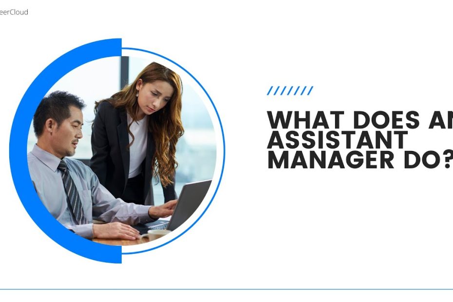 what-is-an-assistant-general-manager-a-comprehensive-overview