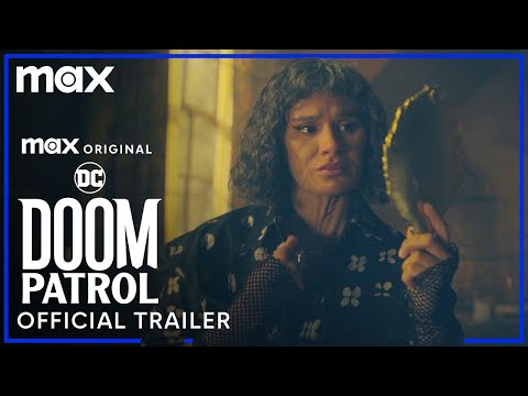 Doom Patrol: The Final Episodes | Official Trailer | Max