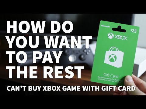 Xbox One How Do You Want to Pay the Rest – Xbox Gift Card Not Working Because of Added Tax Charge